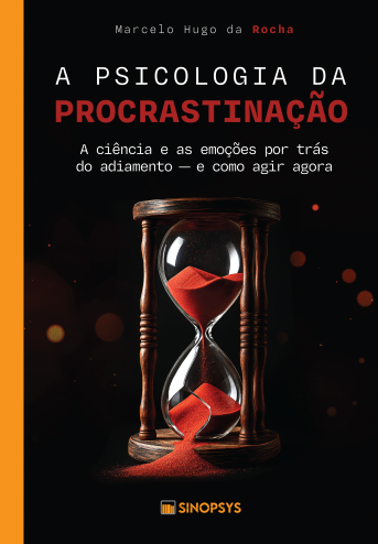 Procrastinação: ciência e emoções por trás do adiamento