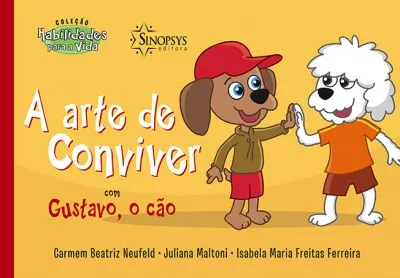 A arte de conviver com Gustavo, o cão