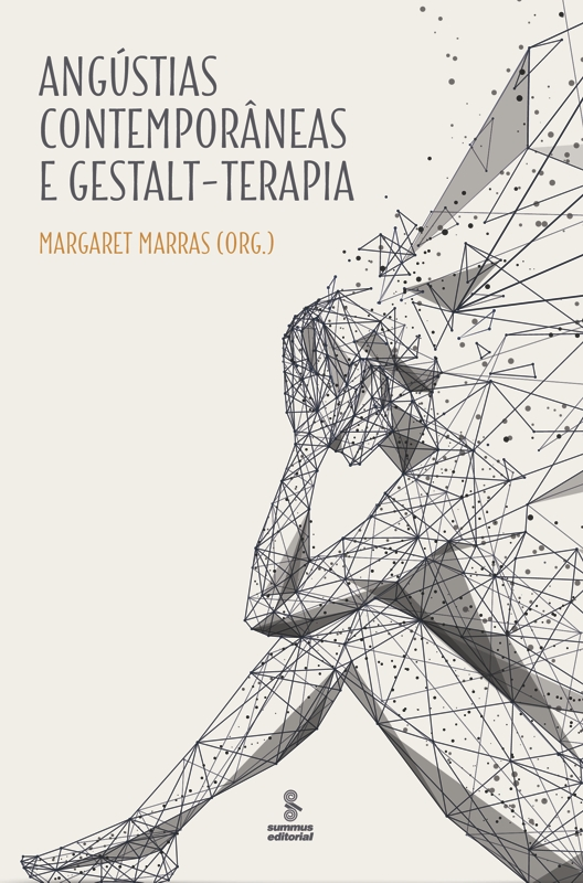 Angústias Contemporâneas E Gestalt-Terapia