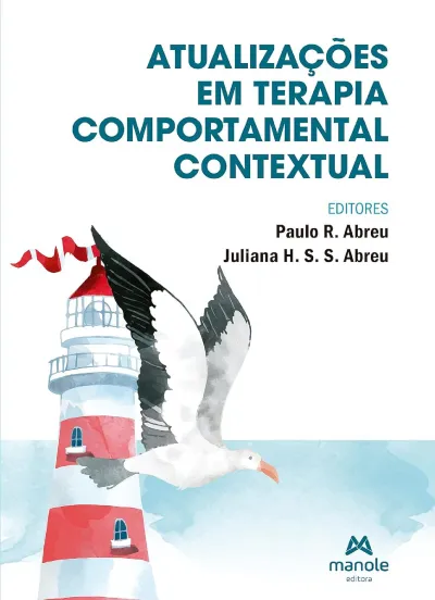 Atualizações em Terapia Comportamental Contextual - 1ª Edição