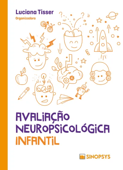 Avaliação neuropsicológica infantil