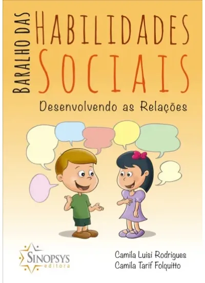 Baralho das habilidades sociais: desenvolvendo as relações