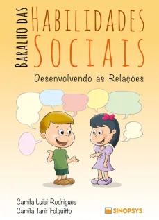 Baralho das habilidades sociais: desenvolvendo as relações