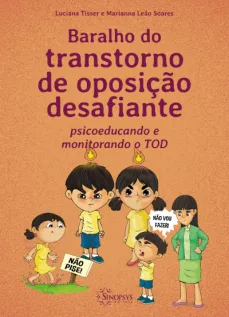 Baralho do transtorno de oposição desafiante: psicoeducando e monitorando o TOD