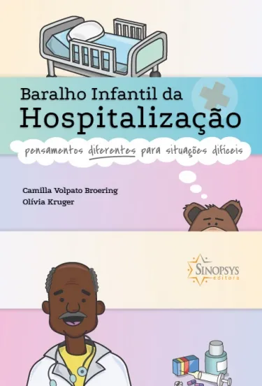 Baralho infantil da hospitalização: pensamentos para situações difíceis