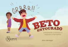 Beto estourado: enfrentando o transtorno explosivo intermitente