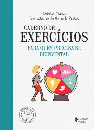 Caderno de exercícios para quem precisa se reinventar