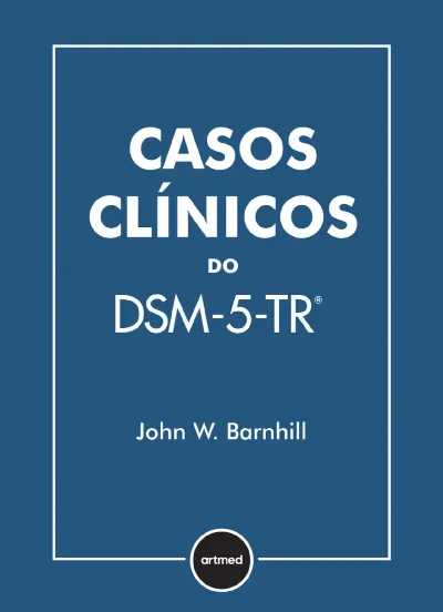 Casos Clinicos Do Dsm-5-Tr Ed. 0