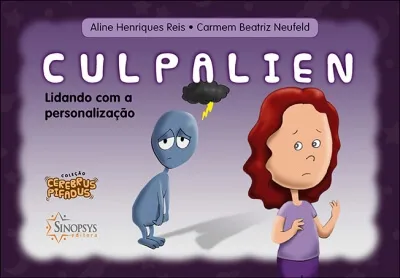 Cerebrus pifadus - Culpalien: lidando com a personalização