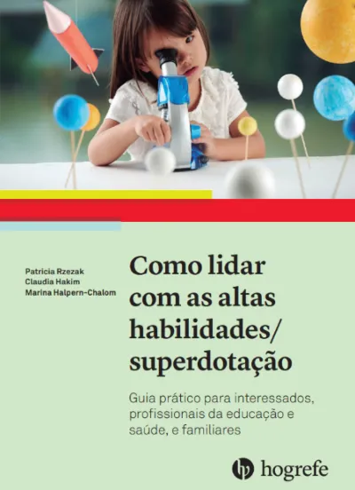 Como Lidar Com As Altas Habilidades / Superdotação