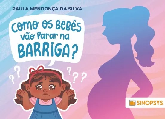 Como os bebês vão parar na barriga?