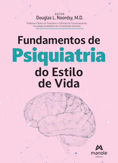 Fundamentos De Psiquiatria Do Estilo De Vida