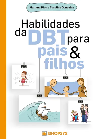 Habilidades da DBT para pais e filhos