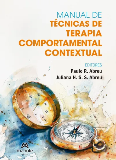 Manual De Técnicas De Terapia Comportamental Contextual - 1ª Edição