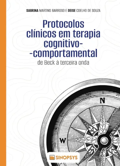 Protocolos clínicos em terapia cognitivo-comportamental: de Beck à terceira onda