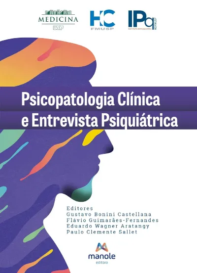 Psicopatologia clínica e entrevista psiquiátrica - 1ª Edição