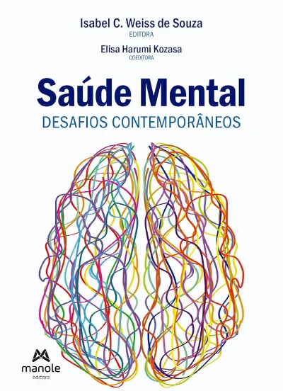 Saúde mental - 1ª Edição Desafios contemporâneos 