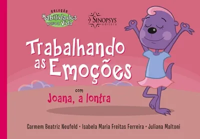 Trabalhando as emoções com Joana, a Lontra