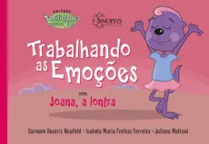 Trabalhando as emoções com Joana, a Lontra