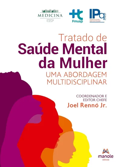 Tratado de Saúde Mental da Mulher - 1ª Edição uma abordagem multidisciplinar 