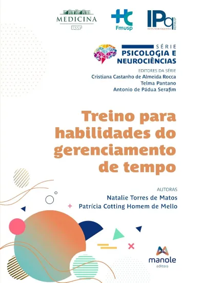 Treino para Habilidades do Gerenciamento de Tempo - 1ª Edição 