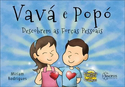 Vavá e Popó descobrem as forças pessoais