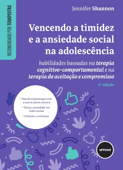 Vencendo A Timidez E A Ansiedade Social Na Adolescencia Ed. 0